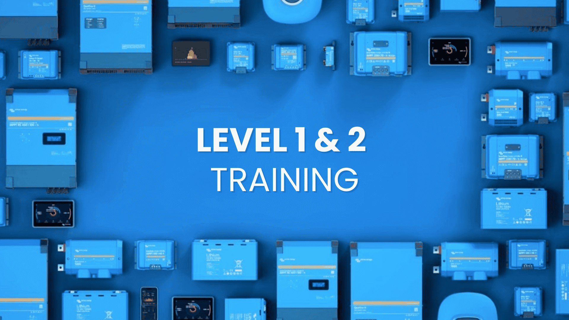 Victron Level 1 & 2 training